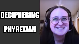 Deciphering Phyrexian Ep 13 The Mother of the Language [upl. by Gettings592]