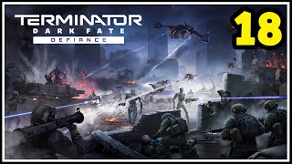 Sabotaging The Integrators  Lets Play Terminator Dark Fate Defiance Realistic Difficulty 18 [upl. by Hterag]