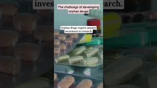 The Challenge of Developing Orphan Drugs [upl. by Airelav]