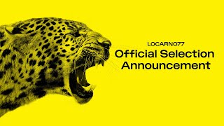 Official Selection 2024  Locarno Film Festival [upl. by Airdna]