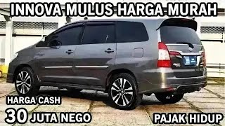 TOYOTA KIJANG INNOVA HARGA HANYA 30 JUTA MURAH [upl. by Llerehc]