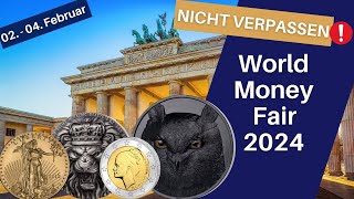 Gold Silber Sammeln Save the date World Money Fair 2024 [upl. by Yeoj863]