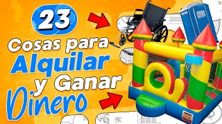 🤑 23 Cosas para Alquilar y Ganar Dinero 💰 Negocio de Alquiler [upl. by Nahtanhoj]