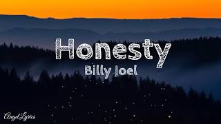 Honesty Lyrics by Billy Joel [upl. by Karwan]