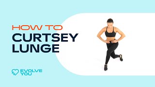 How To Curtsy Lunge With Krissy Cela [upl. by Lewie]