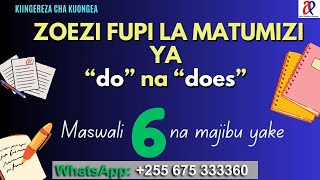 JifunzeKiingereza ZOEZI la kutumia quotdoquot na quotdoesquot  Maswali 6 rahisi pamoja na majibu yake [upl. by Asirral]