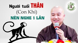 Người Tuổi Thân Con Khỉ nên nghe để biết Vận Mệnh của mình  Thầy Thích Pháp Hòa [upl. by Nauwaj]