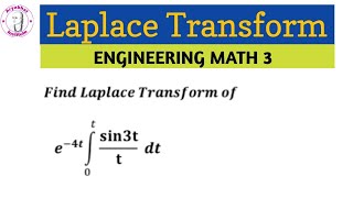 Laplace transform  Laplace transform engineering mathematics 3 [upl. by Ronald]