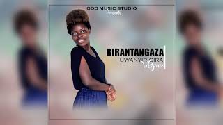 Birantangaza by Uwanyirigira Vilginie  Official video lyrics [upl. by Cowie]