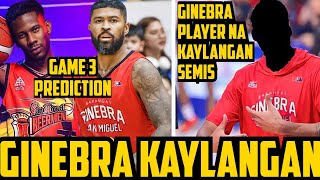 GINEBRA VS SMB GAME 3 PREDICTION  GINEBRA PLAYER NA KAYLANGAN NG GINEBRA [upl. by Eibrad]