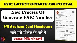 Esic registration process as per aadhaar for employer  New Process of Generate ESI Number 2023 [upl. by Sardella78]