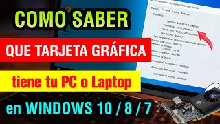 Como saber que Tarjeta Grafica tiene mi pc o laptop en Windows 10  8  7 2024 [upl. by Bella]