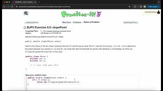 Exercise 85 slopePoint Java Tutorial  PracticeIt [upl. by Eiramave]