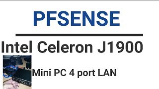 J1900 Mini PC  Pfsense [upl. by Llenoil]