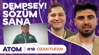 quotEşim Bile I am Sorry Diyorquot  Ozan Tufan  Atom 18 Sezon Finali [upl. by Aillemac]