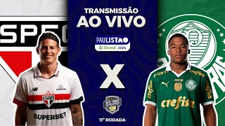 SÃO PAULO X PALMEIRAS AO VIVO  PAULISTÃO  DIRETO DO MORUMBIS AO VIVO E COM IMAGENS DO PRÉ JOGO [upl. by Eisinger]