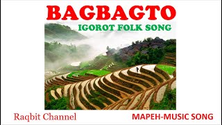 quotBAGBAGTOquot IGOROT FOLK SONG PIANO MELODY amp ACCOMPANIMENT WITH LYRICS [upl. by Anirroc]