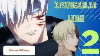 Jodugarlar Jangi  Jujutsu Kaisen  2mavsum tòliq sharhi uzbek tilida anime аниме jujutsukaisen [upl. by Ainesej354]