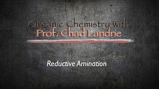 Reductive Amination [upl. by Shaum]