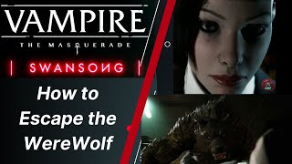 Leysha  Escape the Werewolf  Vampire the Masquerade Swansong [upl. by Korten]