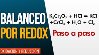 Balanceo De Ecuaciones MÉTODO REDOX [upl. by Oiril]