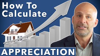 How To Calculate Real Estate Appreciation  The Market Is Up X [upl. by Leirua710]