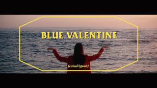 Blue Valentine Official Lyric Video [upl. by Procto]