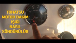 Tohatsu Motorun Bakım İkaz Işığı Nasıl Södürülür [upl. by Morgan419]