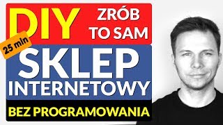 Jak założyć sklep internetowy krok po kroku w 25 minut bez programowania od podstaw shoplo [upl. by Eatnad]