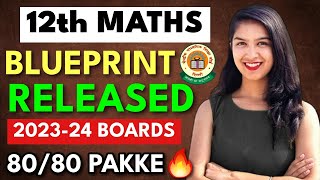 MATHS BLUEPRINT Released 😱Class 12  Ab Aaenge 8080 🔥 Class 12 202324 Maths Strategy maths 12th [upl. by Fryd546]