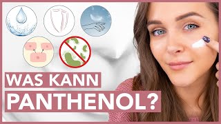 PANTHENOL  5 Vorteile für Deine Hautschutzbarriere [upl. by Airan88]