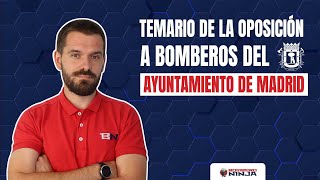 🚒 Temario Bombero del Ayuntamiento de Madrid 2021 ¿Qué te espera [upl. by Ody]