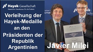 Festakt z Verleihung d HayekMedaille 2024 –Laudatio und Dankrede Hamburger Rede von Javier Milei [upl. by Giah]