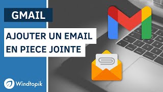 📧 GMAIL  AJOUTER UN EMAIL EN PIÈCE JOINTE [upl. by Adorne]