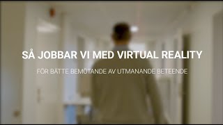 Så jobbar vi med VR för att träna konflikthantering [upl. by Columbine]