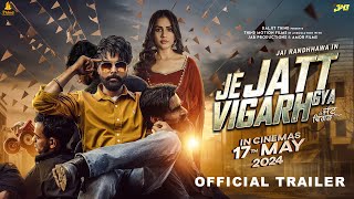 Je Jatt Vigarh Gya  Trailer  Jai Randhhawa  Deep Sehgal  Releasing 17th May  Thind Motion Films [upl. by Inittirb]