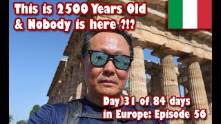 Ep56 Traveling to Ancient Greek site of Paestum Italy where I am virtually alone [upl. by Haelahk]