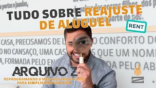 Como funciona o REAJUSTE DE ALUGUEL  Arquivo Z  ZELT ImÃ³veis [upl. by Convery]