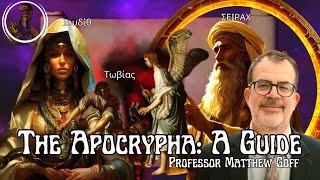 The Apocrypha A Guide A Conversation with Professor Matthew Goff [upl. by Nohsyar509]