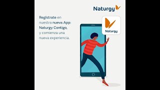 Regístrate en nuestra nueva App Naturgy Contigo y comienza una nueva experiencia [upl. by Odrareve]