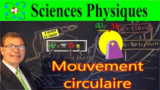 Sciences Physique sur le mouvement circulaire [upl. by Arres]