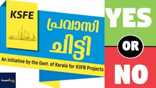 KSFE PRAVASI CHITTY DETAILS IN MALAYALAM 2021 പ്രവാസി ചിട്ടികൾ നല്ലതാണോ [upl. by Kreis]