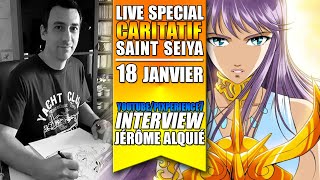 Live Caritatif Saint Seiya avec Jérôme Alquié  Interview news questions réponses et bien plus [upl. by Notyap]