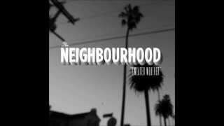 The Neighbourhood  Sweater Weather HQ Clean Edit [upl. by Ravilob]