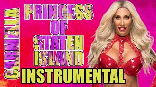 Carmella  Princess Of Staten Island INSTRUMENTAL [upl. by Giulietta]