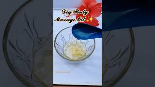 DIY Body Massage Oil for dry Skin  Dry Skin Remedy [upl. by Kristos]