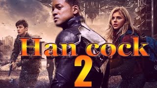 Hancock 2 Movie 2021 [upl. by Entroc71]