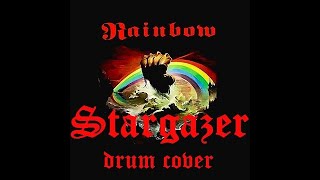 STARGAZER  RAINBOW drum cover [upl. by Eleni]