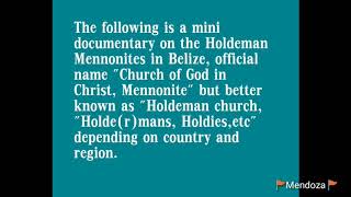 Holdeman Mennonites in Belize  History [upl. by Llenrev]