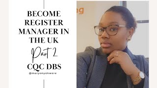 Part 2 CQC countersigned DBS [upl. by Stacia]